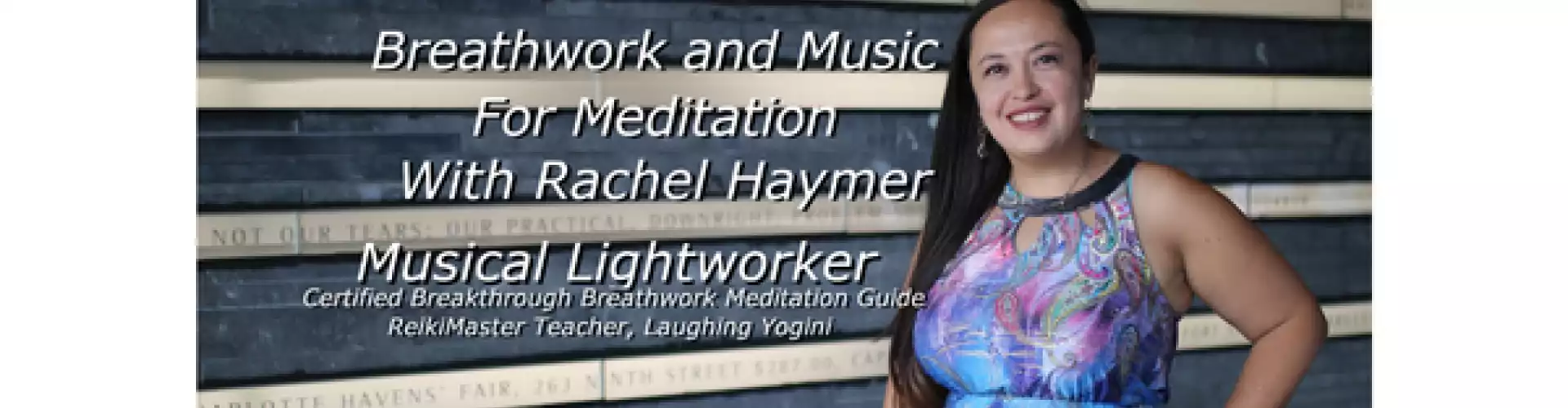 Musik yang disalurkan langsung untuk meditasi dan Breathwork - Online Class by Rachel Haymer