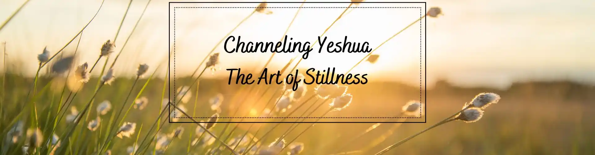 Canalizzazione di Yeshua - Online Class by Ismene Manakas