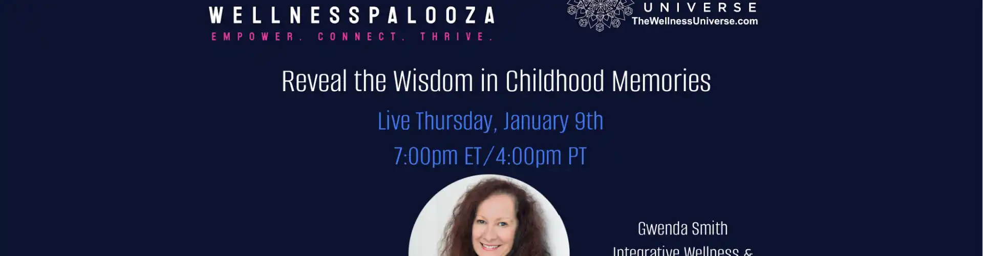 Wellnesspalooza 2025 Gwenda Smith کے ساتھ بچپن کی یادوں میں حکمت کو ظاہر کرتا ہے - Online Class by The Wellness Universe