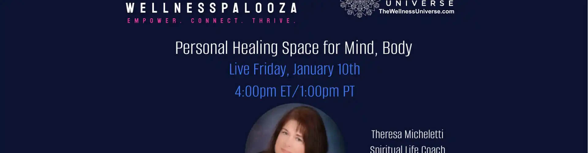 Wellnesspalooza 2025 个人身心疗愈空间，由 Theresa Micheletti 主持 - Online Class by The Wellness Universe