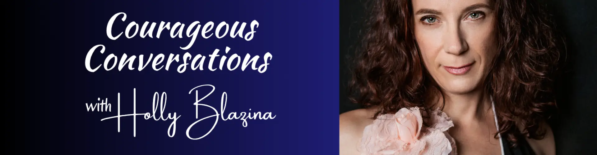 Courageous Conversations: Episode 1, with Gayle Nowak - Online Class by Holly Blazina